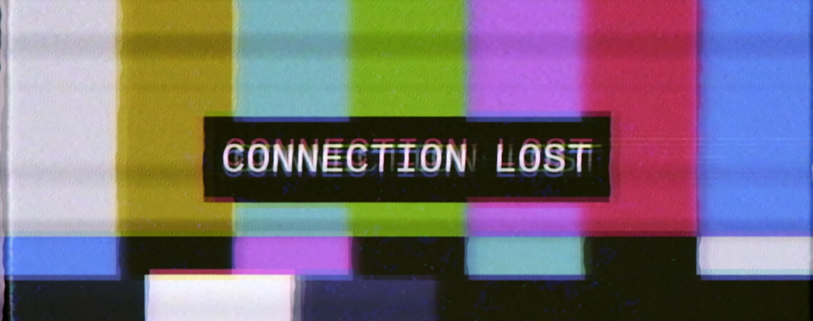 Testbild: Connection Lost